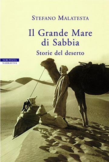 Il Grande Mare di Sabbia: Storie del deserto